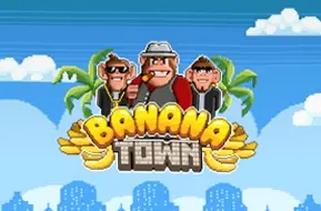 Banana Town